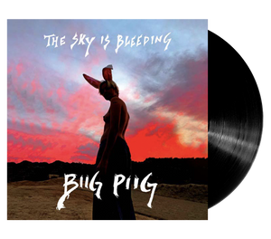 The Sky Is Bleeding (LP)