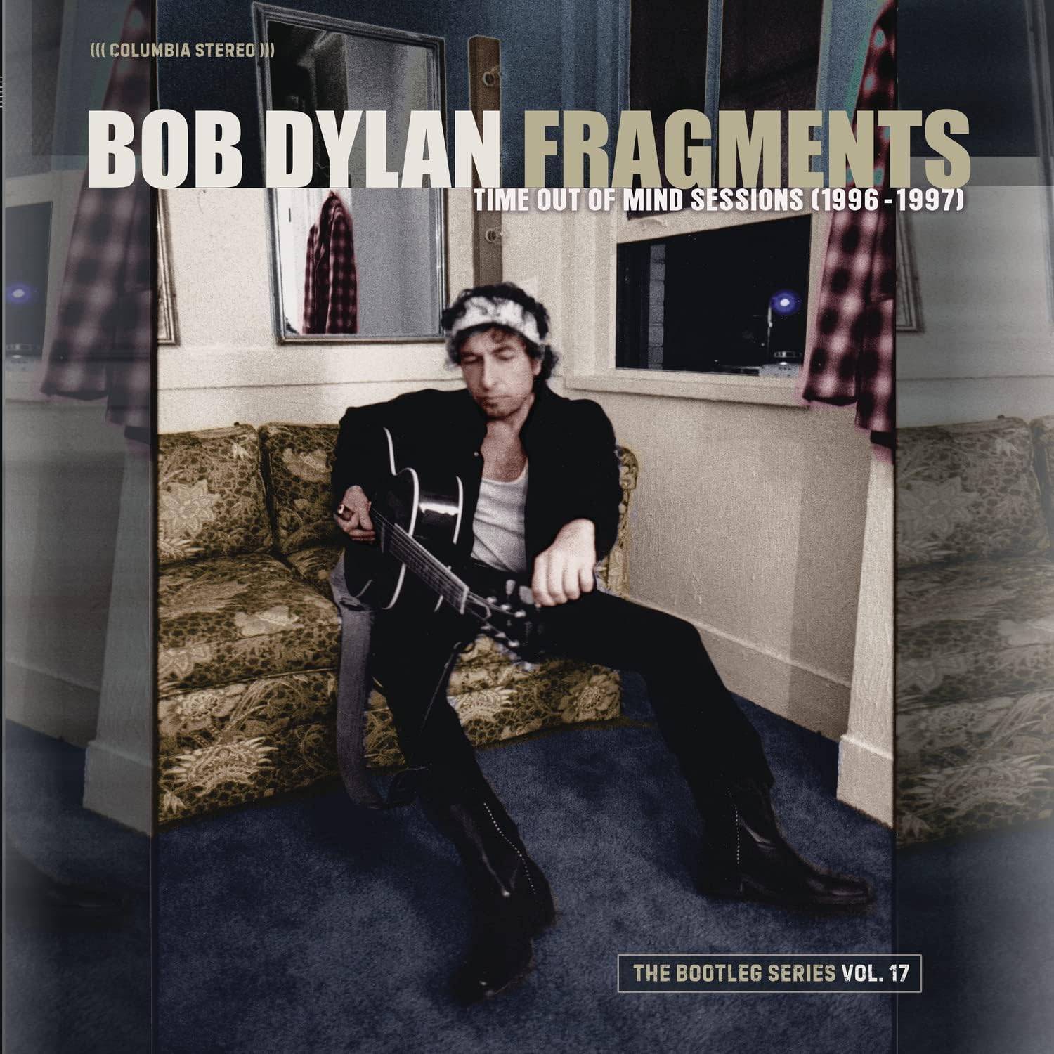 Bob Dylan – Fragments - Time Out of Mind Sessions (1996-1997): The Bootleg Series Vol. 17 (2CD)