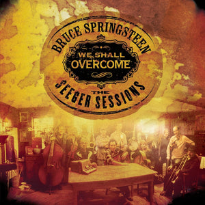 We Shall Overcome  The Seeger Sessions - American Land Edition (2CD)