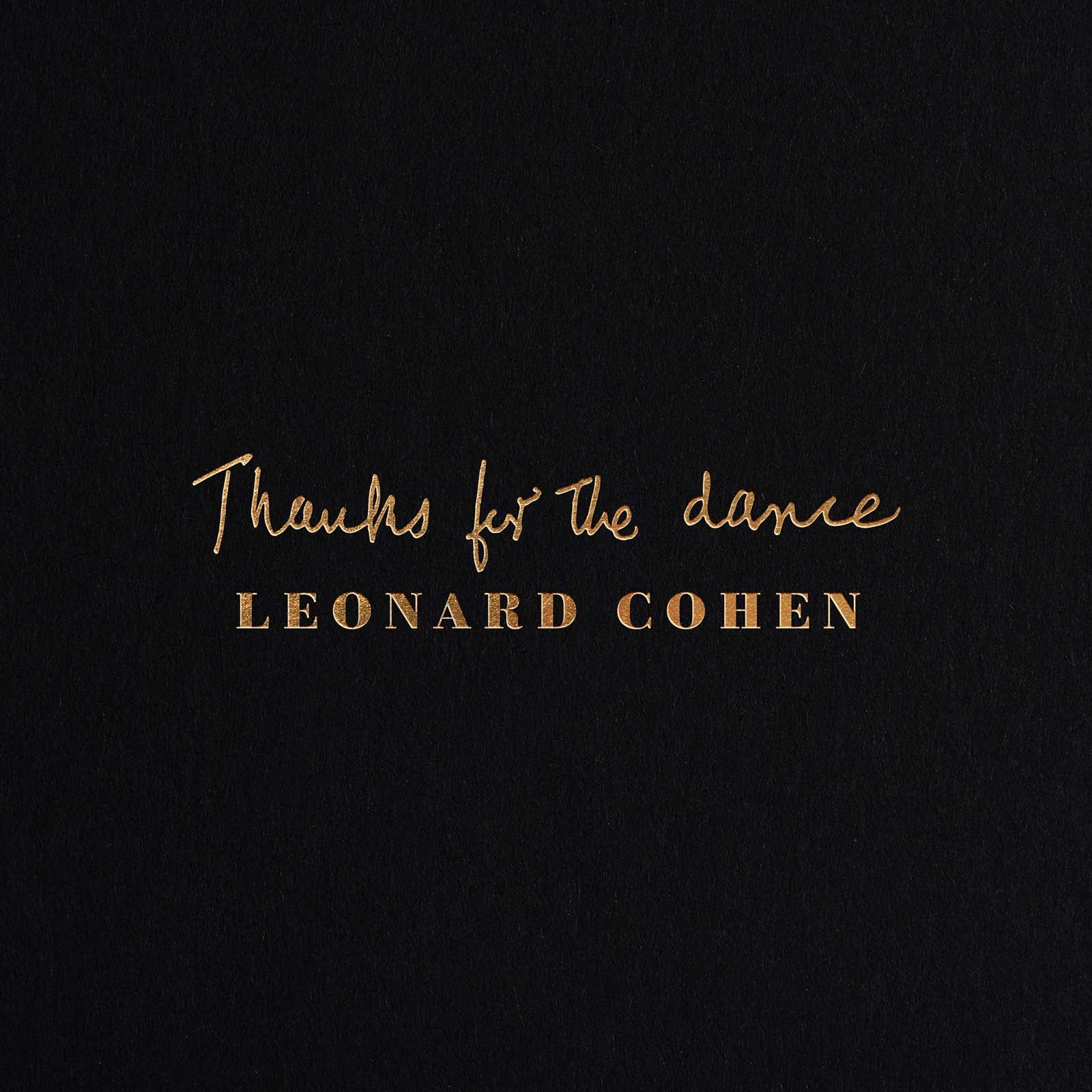 Leonard Cohen – Thanks for the Dance (CD)