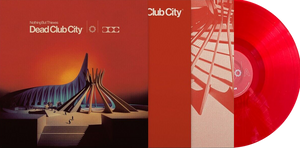 Dead Club City (Transparent Red Tour Vinyl)