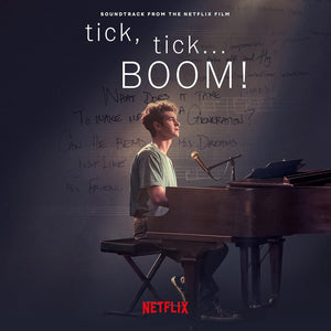 tick, tick... BOOM! (Soundtrack from the Netflix Film) (CD)