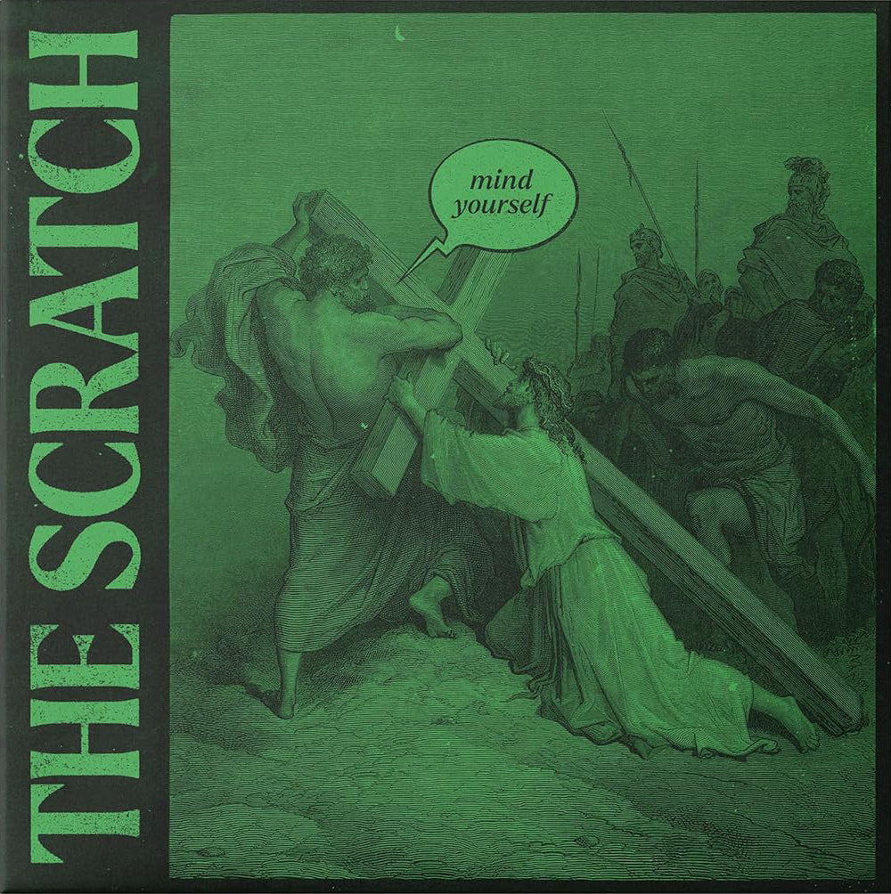 The Scratch – Mind Yourself (CD)