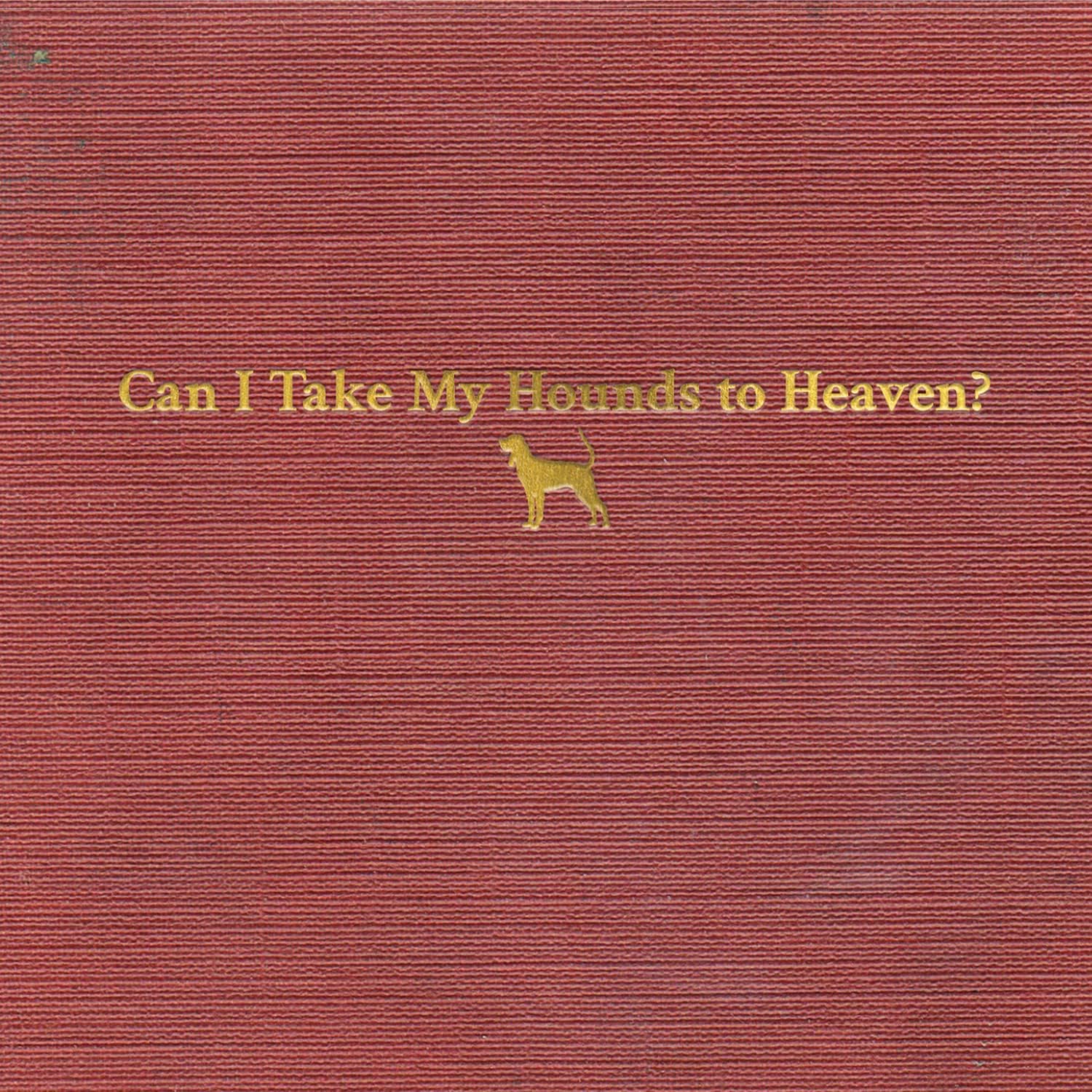 Tyler Childers – Can I Take My Hounds to Heaven? (3CD)